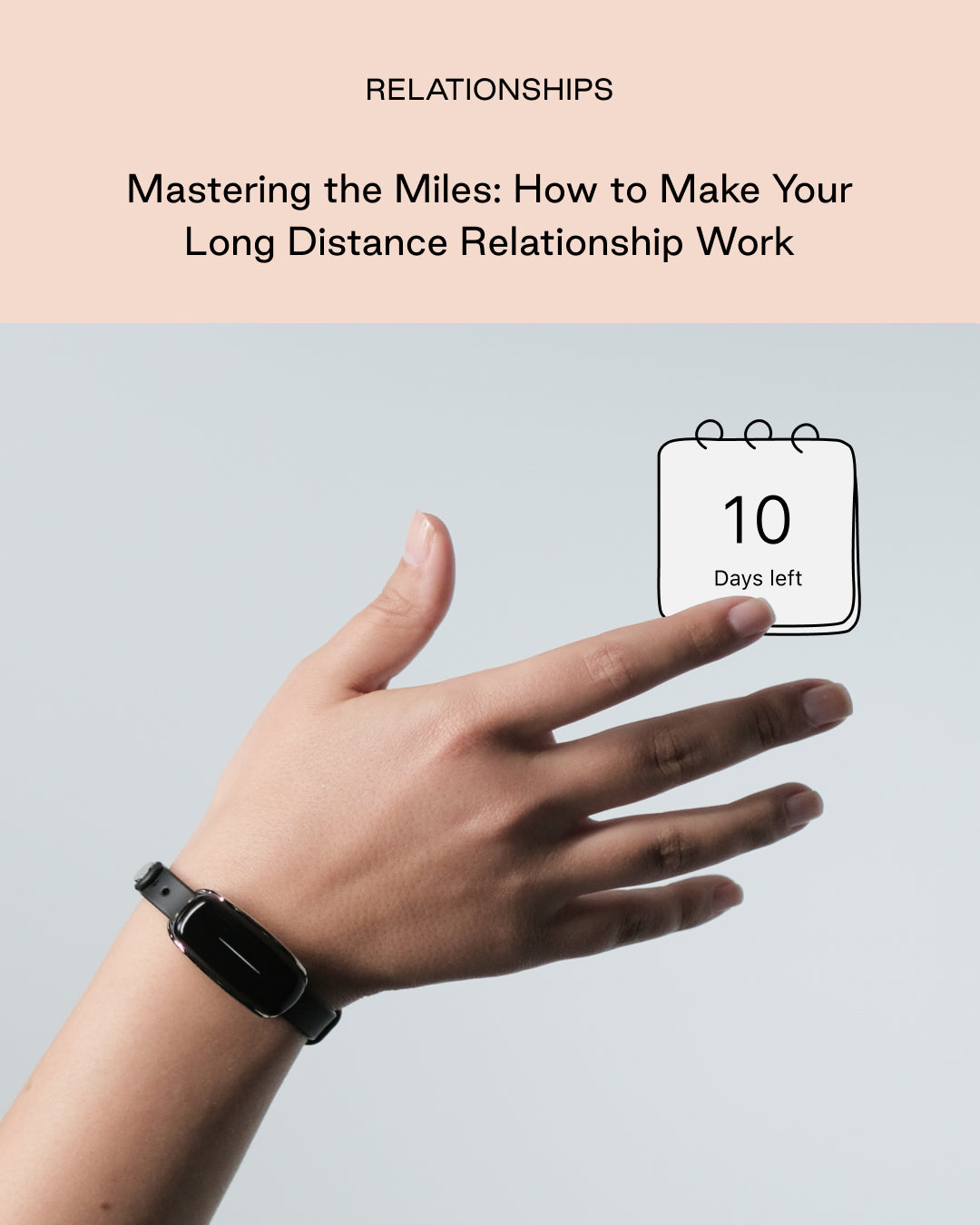 Mastering the Miles: How to Make Your Long Distance Relationship Work